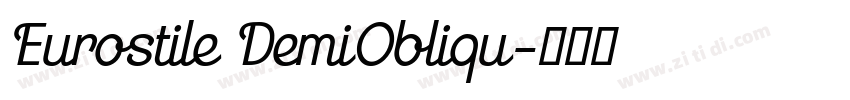 Eurostile DemiObliqu字体转换
